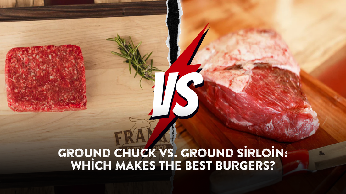 Ground Chuck vs. Ground Sirloin: Which Makes the Best Burgers?