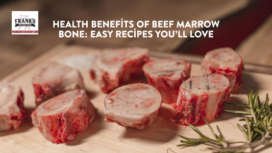 Health Benefits Of Beef Marrow Bone: Easy Recipes You’ll Love