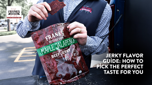 Jerky Flavor Guide: How To Pick The Perfect Taste For You