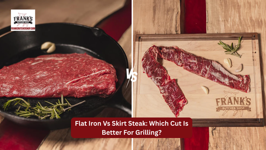 Flat Iron Vs Skirt Steak: Which Cut Is Better For Grilling?