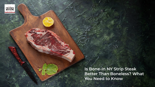 Is Bone-In NY Strip Steak Better Than Boneless? What You Need to Know