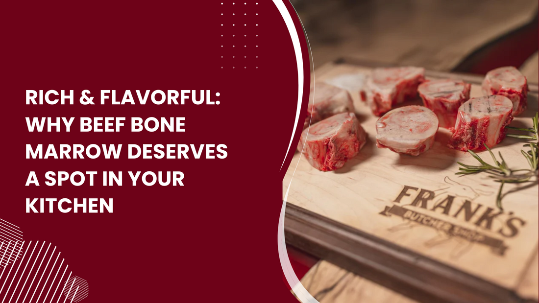 Rich & Flavorful: Why Beef Bone Marrow Deserves a Spot in Your Kitchen